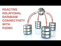 AJUG June 2020 Reactive Relational Database Connectivity with R2DBC