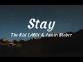 The Kid LAROI - Stay | The Kid LAROI, Justin Bieber, Gym Class Heroes, Shawn Mendes..(Mix)