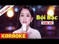 Download Lagu KARAOKE Bội Bạc Tone Nữ - Beat Chuẩn Hồ Phương Liên | Võ Hoàng Karaoke