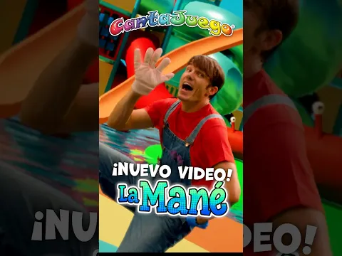 🖐  La Mane 🖐   NUEVO SINGLE   🎶  Música Infantil y Canciones para niños   @CantaJuego_Oficial
