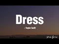Download Lagu Taylor Swift ~ Dress (lyrics)