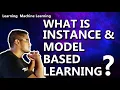 What is Instance And Model Based Learning Prediction Learning Machine Learning