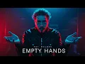 Post Malone (I Wrote This When I Lost Everything — Empty Hands)