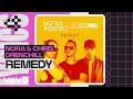 Nora \u0026 Chris, Drenchill - Remedy (Official Lyric Video)