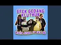 Download Lagu EFEK GEDANG KLUTUK (feat. SKA 86)
