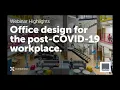Webinars Office design for the post-COVID-19 workplace
