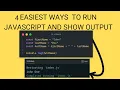 4 Easiest Ways to Run JavaScript and Display Output Bun Node js Browser Console and HTML Scripts