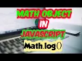 JavaScript Math Object Method Natural Logarithm in JS Math log SadDamniT