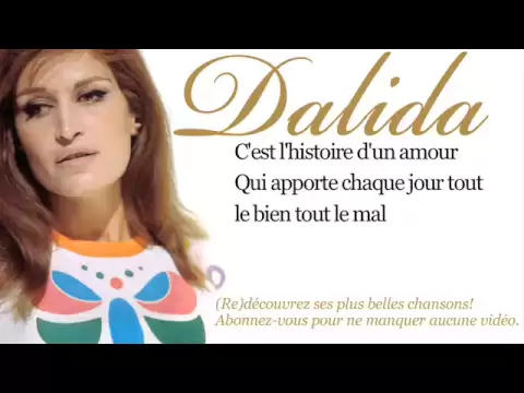 Download MP3 Dalida - Histoire d'un amour - Paroles (Lyrics)