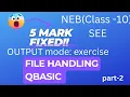 QBASIC File Handling Output Mode for Class 10