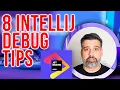 8 IntelliJ Debug Tips Debugging in JetBrains IDEs