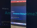 Amazon Chime The Future of Business