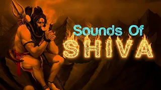 Sounds of Shiva | Divine Frequencies of Mahadev | Powerful Mahadev Music