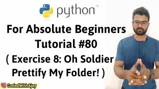 Exercise 8 Oh Soldier Prettify My Folder Python Tutorials For Absolute Beginners In Hindi