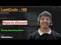 Majority Element LeetCode 169 HashMap Java Interview Question LeetCode Mastery Manish H