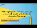 Write a program to create a byte type array read modify and display the elements of the array