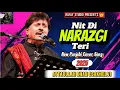 Download Lagu Nit Di Narazgi Teri _ New Cover Song _ Attaullah Khan Esakhelvi _ 2025