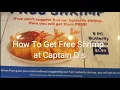 Tips for How To get FREE Shrimp at Captain D s