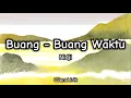 Download Lagu Buang - Buang Waktu - Nidji (Lirik/Lyrics)