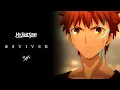 Download Lagu 【MAD】REVIVER Ⅲ【Fate/stay night】