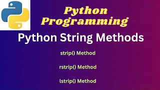 3 String Methods - strip rstrip lstrip