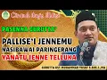 Lagu CERAMAH BUGIS MALISE || PALLISEI JENNEMU NASIBAI PARINGERANG || GURUTTA UST.MUHAMMAD YUSUF S.SOS.I