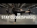 SYML - STAY CLOSE (Sparse) / Sohsooji Choreography