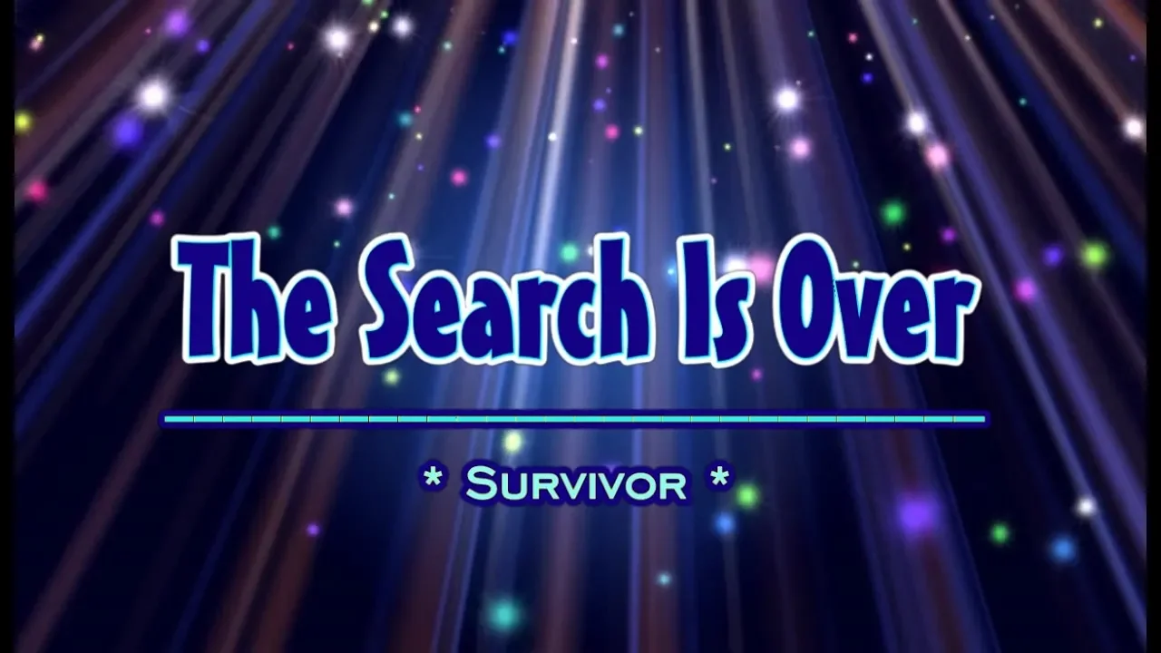 The Search Is Over - Survivor (KARAOKE VERSION)