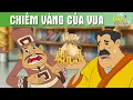 Download Lagu CHIẾM VÀNG CỦA VUA - The Gift Of Life - Truyện Cổ Tích - Phim Hoạt Hình Quà Tặng Cuộc Sống