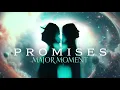 Lagu Major Moment - Promises (Official Music Video)