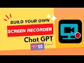 Create Your Own Screen Recorder with OpenAI ChatGPT and Python