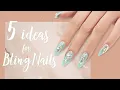Bling Nails - 5 Quick Easy Ideas for Rhinestone Placements
