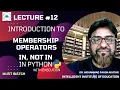 Lec - 12 Membership Operators in Python Python Tutorials for Beginners Live Class with Student