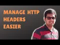 What are Header Presets in Postman