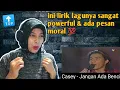 Download Lagu CASEY - JANGAN ADA BENCI | 🇮🇩 REACTION