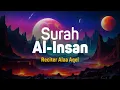 Download Lagu Surah Al Insan - Alaa Aqel [ 076 ] I Bacaan Quran Merdu