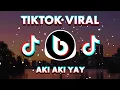 Aki Aki Yay - Zafran Maulana Full Version Remix | TikTok Viral Dance Challenge 2021 (ANING ANING)