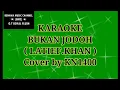 Download Lagu BUKAN JODOH KARAOKE ( LATIEF KHAN ) Cover by KN1400