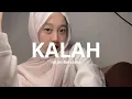 Download Lagu KALAH Aftershine [cover by Intan Reivania]
