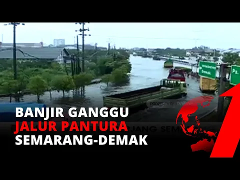 Banjir Akibatkan Arus Lalu Lintas Kendaraan di Pantura Semarang-Demak Terganggu | tvOne