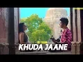 Download Lagu Khuda Jaane/ Hey Shona ( Mashup ) I Karan Nawani I Kuhu Gracia