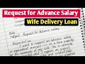 Lagu Write a Letter for Wife Delivery Loan from Office | Application for advance salary