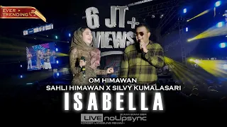isabella versi jadul silvy k ft sahli himawan x om himawan harlah ke 6 st kisah cinta 2 dunia