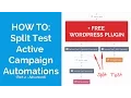 How To Split Test Active Campaign Automations Advanced
