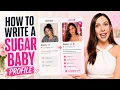 How to Write a Sugar Baby Profile That Stands Out