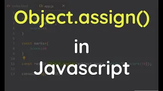 Javascript Tutorial Object assign Method in JavaScript object assign javascript