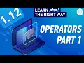 PHP Operators Part 1 - Full PHP 8 Tutorial