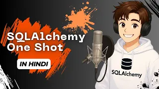 SQLAlchemy Full Course in One Shot in Hindi Complete ORM Tutorial with Flask Bootstrap