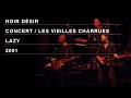 Download Lagu Noir Désir – Lazy (Live officiel Les Vieilles Charrues 2001)