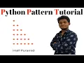 Draw Half Pyramid Pattern in Python in Hindi python for beginners